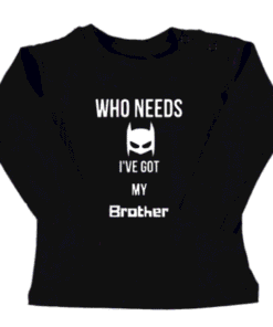 baby shirt who needs batman - masker