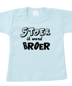 tshirt stoer ik word broer