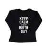 Keep calm it's my birthday