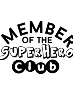 Muursticker Member of the superhero club