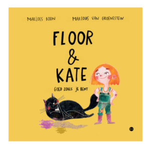 Prentenboek Floor en Kate - Goed zoals je bent